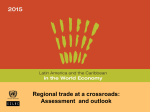 Regional trade at a crossroads: Assessment  and outlook