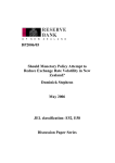 DP2006/05 Should Monetary Policy Attempt to Reduce Exchange Rate Volatility in New Zealand?