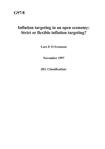 G97/8 Inflation targeting in an open economy: Strict or flexible inflation targeting?