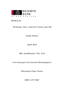 DP2014/01 Exchange rates, expected returns and risk Anella Munro April 2014