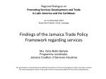 Findings of the Jamaica Trade Policy Framework regarding services Regional Dialogue on
