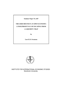 Seminar Paper No. 687 THE ZERO BOUND IN AN OPEN ECONOMY:
