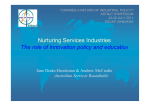 Nurturing Services Industries The role of innovation policy and educati on