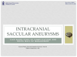 Intracranial Saccular Aneurysms
