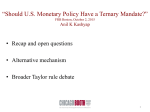 “Should U.S. Monetary Policy Have a Ternary Mandate?” • Alternative mechanism