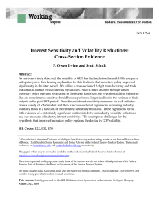   Interest Sensitivity and Volatility Reductions:   Cross‐Section Evidence   No. 05‐4 