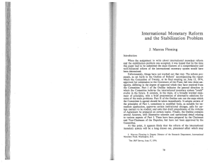 International Monetary Reform and the Stabilization Problem J. Marcus Fleming