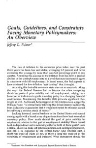 Goals, Guidelines, and Cans~ra~n~s Facing Mane~ary Pal~cymakers: An Overview Jeffrey C. Fuhrer*