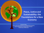 Peace, Justice and Sustainability: the Foundations for a New Economy