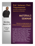 Monday March 24 Prof. Sankaran (Thai) Thayumanavan
