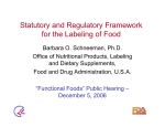 Statutory and Regulatory Framework for the Labeling of Food