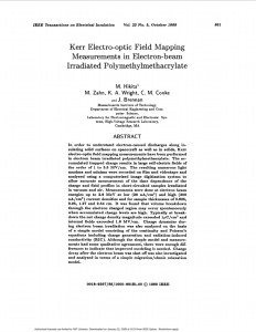 Hikita, M., M. Zahn, K.A. Wright, C.M. Cooke, and J. Brennan, Kerr Electro-Optic Field Mapping Measurements in Electron Beam Irradiated Polymethylmethacrylate, IEEE Transactions on Electric Insulation, Vol. 23, No. 5, 861-880, October 1988