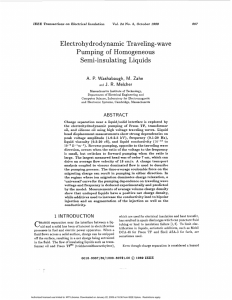 Washabaugh. A.P., M. Zahn, and J.R. Melcher, Electrohydrodynamic Traveling-Wave Pumping of Homogeneous Semi-Insulating Liquids, IEEE Transactions on Electrical Insulation, EI-24, No. 5, 807-834, October 1989