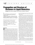 Beroual, A., M. Zahn, A. Badent, K. Kist, A.J. Schwabe, H. Yamashita, K. Yamazawa, M. Danikas, W.G. Chadband, and Y. Torshin, Propagation and Structure of Streamers in Liquid Dielectrics, IEEE Electrical Insulation Magazine, Vol. 14, No. 2, pp. 6-17, March-April 1998