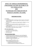 EFFECT OF VARIOUS ENVIRONMENTAL /PROCESSING FACTORS ON STABILITY OF THE FORMULATION AND