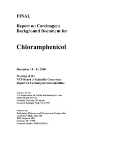 Chloramphenicol FINAL Report on Carcinogens Background Document for