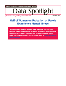 Data Spotlight Half of Women on Probation or Parole Experience Mental Illness