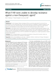 What if HIV were unable to develop resistance Open Access