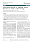 Personalized medicine: risk prediction, targeted therapies and mobile health technology Open Access