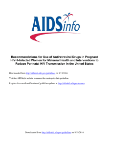 Recommendations for Use of Antiretroviral Drugs in Pregnant