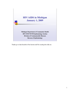 HIV/AIDS in Michigan January 1, 2009
