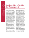 D rug Prescribing in Manitoba: How Appropriate is it?