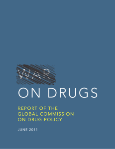 WAR ON DRUGS REPORT OF THE GLOBAL COMMISSION