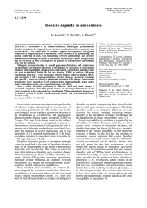 Genetic aspects in sarcoidosis REVIEW M. Luisetti*, A. Beretta*, L. Casali*