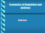 Antitrust Economics of Regulation and Collusion