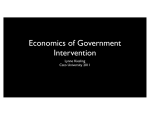 Economics of Government Intervention Lynne Kiesling Cato University 2011