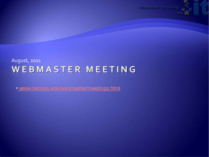 August, 2011 • www.olemiss.edu/webmaster/meetings.html