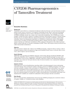 CYP2D6 Pharmacogenomics of Tamoxifen Treatment Executive Summary