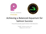 Achieving a Balanced Aquarium for Salmon Success E-mail: