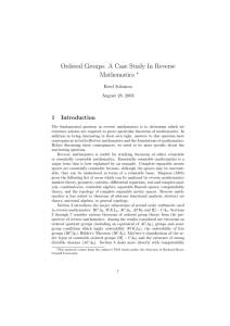 Ordered Groups: A Case Study In Reverse Mathematics 1 Introduction