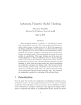 Automata-Theoretic Model Checking Lili Anne Dworkin Advised by Professor Steven Lindell