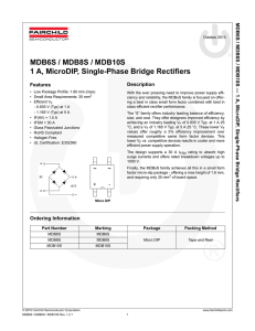 MDB6S / MDB8S / MDB10S 1 A, MicroDIP, Single-Phase Bridge Rectifiers Description