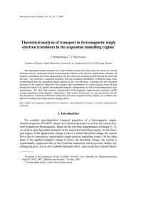 Theoretical analysis of transport in ferromagnetic single