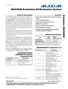 Evaluate: MAX6698 MAX6698 Evaluation Kit/Evaluation System General Description Features