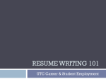 RESUME WRITING 101 UTC Career &amp; Student Employment
