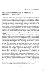 DIALECT INTERFERENCE  IN  WRITING:  A TRIPARTITE ANALYSIS