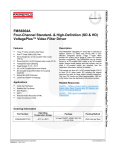 FMS6364A Four-Channel Standard- &amp; High-Definition (SD &amp; HD) VoltagePlus™ Video Filter Driver