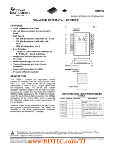 500-mA DUAL DIFFERENTIAL LINE DRIVER THS6012 FEATURES