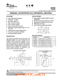 WIDEBAND, LOW-DISTORTION FULLY DIFFERENTIAL AMPLIFIERS THS4502 THS4503 FEATURES