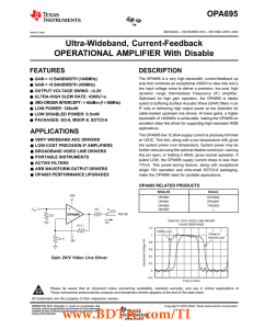 OPA695 Ultra-Wideband, Current-Feedback OPERATIONAL AMPLIFIER With Disable FEATURES