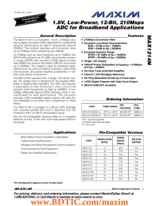 MAX1214N 1.8V, Low-Power, 12-Bit, 210Msps ADC for Broadband Applications General Description