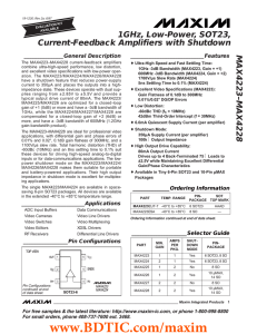 MAX4223–MAX4228 1GHz, Low-Power, SOT23, Current-Feedback Amplifiers with Shutdown _______________General Description