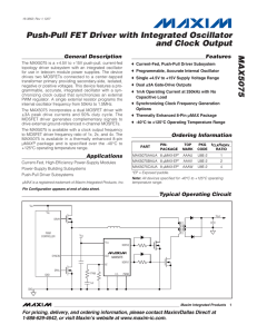 MAX5075 Push-Pull FET Driver with Integrated Oscillator and Clock Output General Description