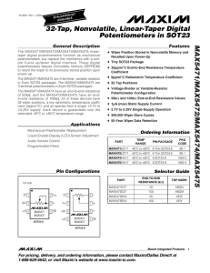 MAX5471/MAX5472/MAX5474/MAX5475 32-Tap, Nonvolatile, Linear-Taper Digital Potentiometers in SOT23 General Description