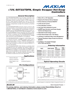 MAX5902/MAX5903 +72V, SOT23/TDFN, Simple Swapper Hot-Swap Controllers General Description
