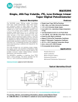 MAX5395 Single, 256-Tap Volatile, I C, Low-Voltage Linear Taper Digital Potentiometer